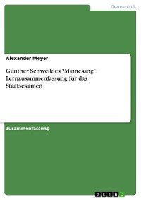 Cover Günther Schweikles "Minnesang". Lernzusammenfassung für das Staatsexamen