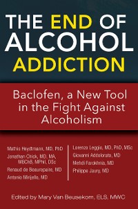 Cover The End of Alcohol Addiction