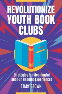 Cover Revolutionize Youth Book Clubs