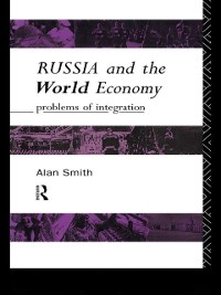 Cover Russia and the World Economy