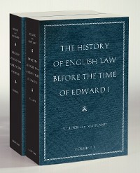 Cover The History of English Law before the Time of Edward I (2-volumes)