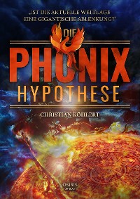 Cover Die Phönix-Hypothese