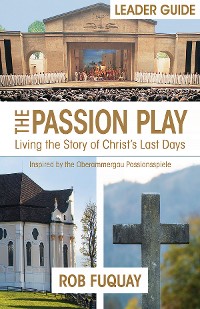 Cover The Passion Play Leader Guide