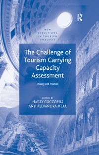 Cover The Challenge of Tourism Carrying Capacity Assessment
