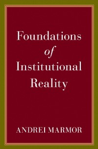 Cover Foundations of Institutional Reality