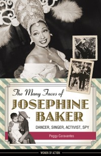 Cover Many Faces of Josephine Baker