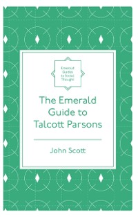 Cover Emerald Guide to Talcott Parsons