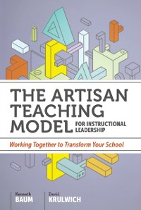 Cover Artisan Teaching Model for Instructional Leadership