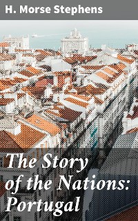Cover The Story of the Nations: Portugal