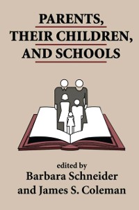 Cover Parents, Their Children, And Schools