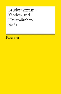 Cover Kinder- und Hausmärchen. Band 1: Märchen Nr. 1–86