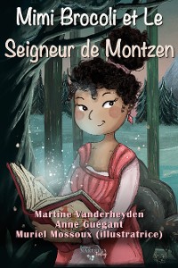 Cover Mimi Brocoli et Le Seigneur de Montzen