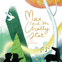 Cover Max and the Chatty Star