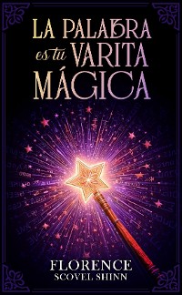 Cover La Palabra es tu Varita Mágica - Colección Deluxe