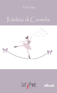 Cover Il delirio di Carmela