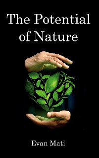 Cover The Potential of Nature