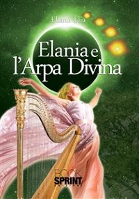 Cover Elania e l'Arpa Divina