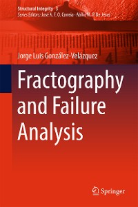 Cover Fractography and Failure Analysis