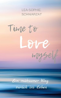 Cover Time to Love myself