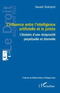 Cover L''influence entre l''intelligence artificielle et le juriste