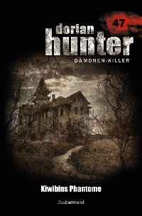 Cover Dorian Hunter 47 – Kiwibins Phantome