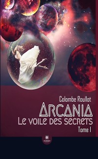 Cover Le voile des secrets - Tome 1