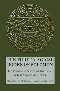 Cover The Three Magical Books of Solomon