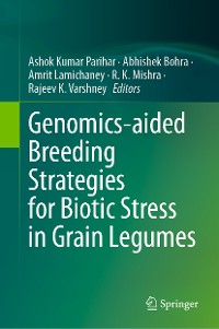 Cover Genomics-aided Breeding Strategies for Biotic Stress in Grain Legumes