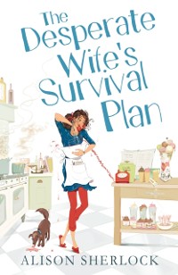 Cover The Desperate Wife’s Survival Plan