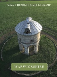 Cover Follies of Warwickshire