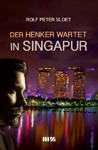 Cover Der Henker wartet in Singapur