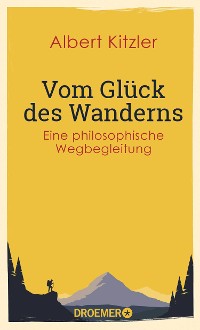 Cover Vom Glück des Wanderns