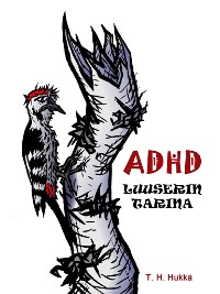 Cover ADHD- luuserin tarina