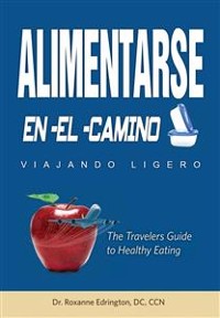 Cover Alimentarse En El Camino: Viajando Ligero