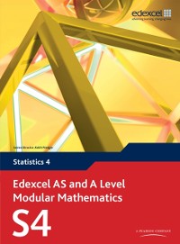 Cover Edexcel AS and A Level Modular Mathematics Statistics S4 eBook edition