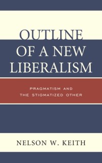 Cover Outline of a New Liberalism
