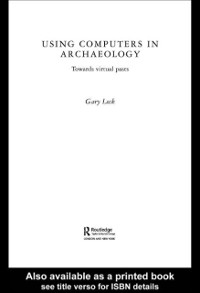 Cover Using Computers in Archaeology