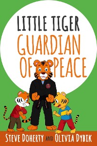 Cover Little Tiger - Guardian of Peace
