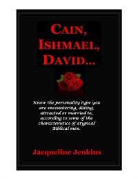 Cover Cain, Ishmael, David...