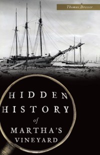 Cover Hidden History of Martha's Vineyard