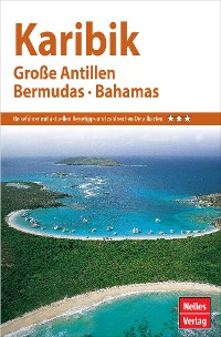 Cover Nelles Guide Reiseführer Karibik - Große Antillen, Bermudas, Bahamas