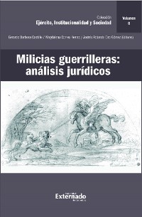 Cover Milicias guerrilleras: análisis jurídicos