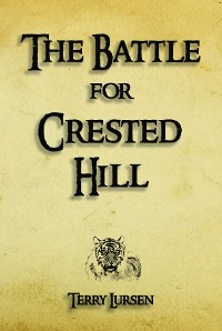 Cover The Battle for Crested Hill