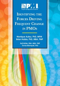 Cover Identifying the Forces Driving Frequent Change in PMOs