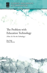 Cover Problem with Education Technology (Hint: It's Not the Technology)