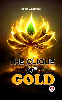 Cover The Clique Of Gold