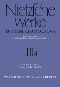 Cover Nachgelassene Fragmente Sommer 1872 - Ende 1874