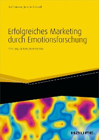 Cover Erfolgreiches Marketing durch Emotionsforschung