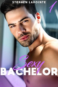 Cover Sexy Bachelor - Tome 1
