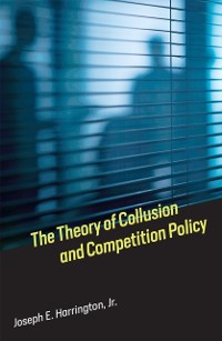 Cover Theory of Collusion and Competition Policy